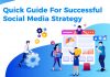 Quick Guide For Successful Social Media Strategy social media strategy guide
