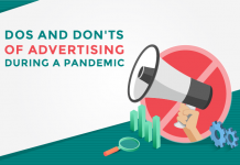Dos and Don’ts of advertising during a pandemic