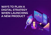 Launch A New Product With These Digital Strategy Tips