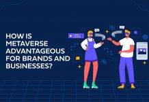 6 Ways In Which Brands Can Benefit From Metaverse