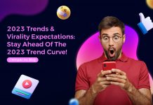 2023 Trends & Virality Expectations