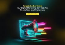 Targeted Advertising: How Digital Marketing Can Help You Reach Your Ideal Customers
