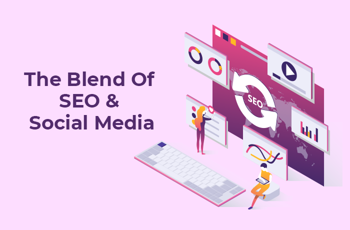 The Blend of SEO and Social Media